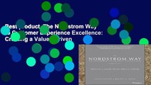 Best product  The Nordstrom Way to Customer Experience Excellence: Creating a Values-Driven