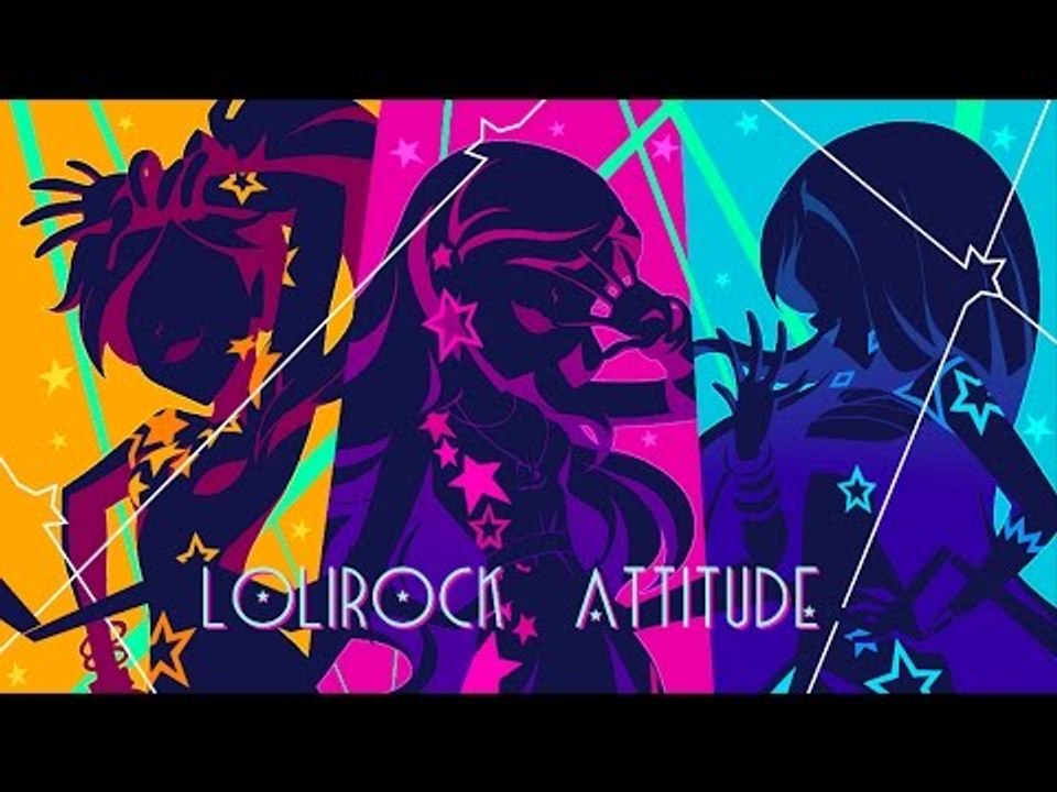 LoliRock Attitude | Vidéoclip | LoliRock