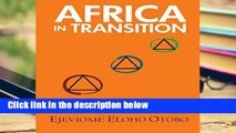 D.O.W.N.L.O.A.D [P.D.F] Africa in Transition: A New Way of Looking at Progress in the Region by
