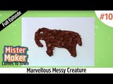Marvellous Messy Creature | Episode 10 | Full Episode | Mister Maker Comes To Town