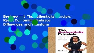 Best product  The Authenticity Principle: Resist Conformity, Embrace Differences, and Transform