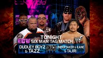 The Undertaker, Kane w/ Sara & Tajiri vs The Dudley Boyz & Tazz 6 Man Tag Team Match 7/19/01