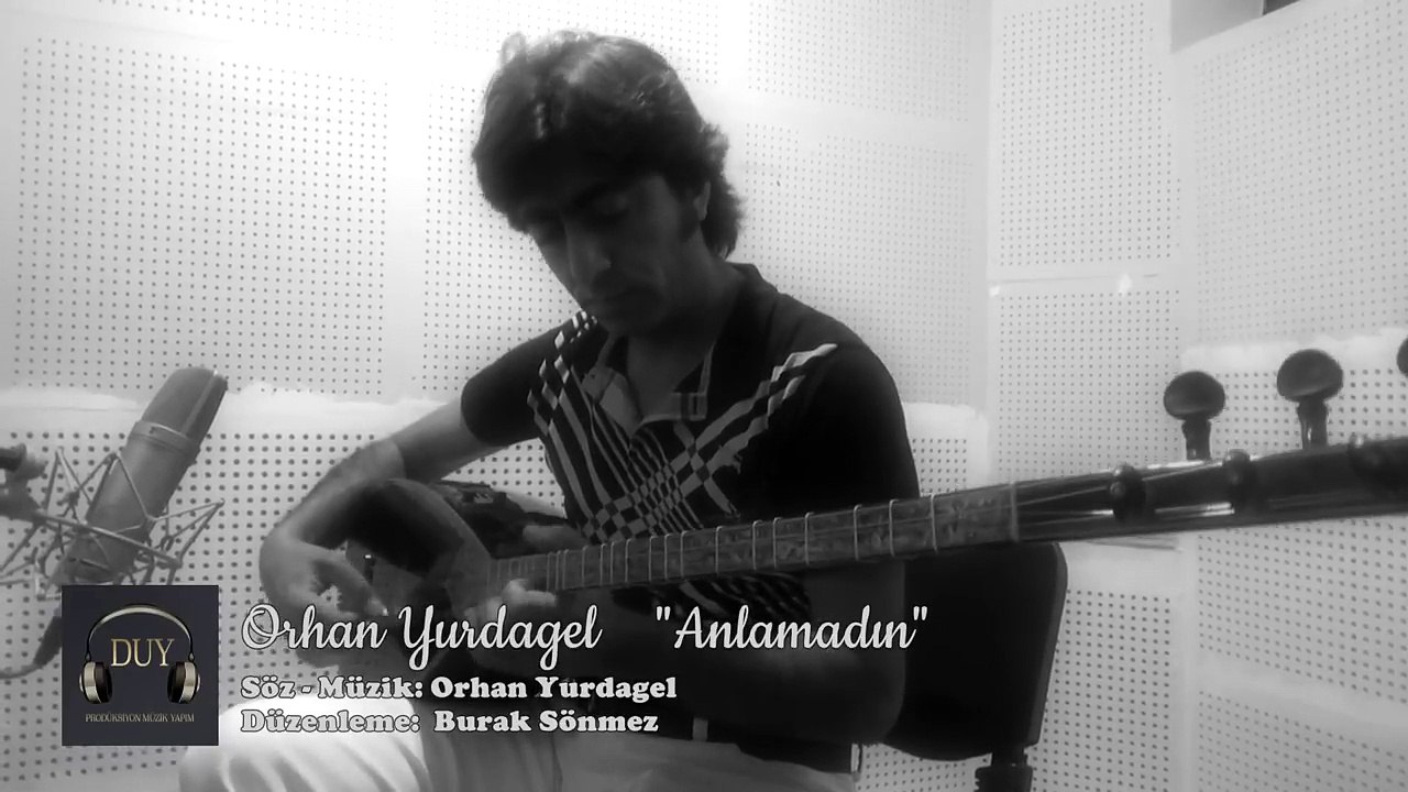 Orhan Yurdagel - Anlamadın