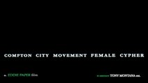 Compton City Movement (Lady Boss, Mz Perrfect, Nena Lolay, Bree Reals & Mrs Black Dyamond) 