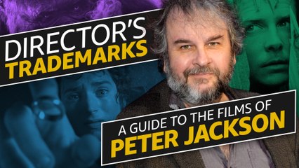 Director's Trademarks: A Guide to the Films of Peter Jackson