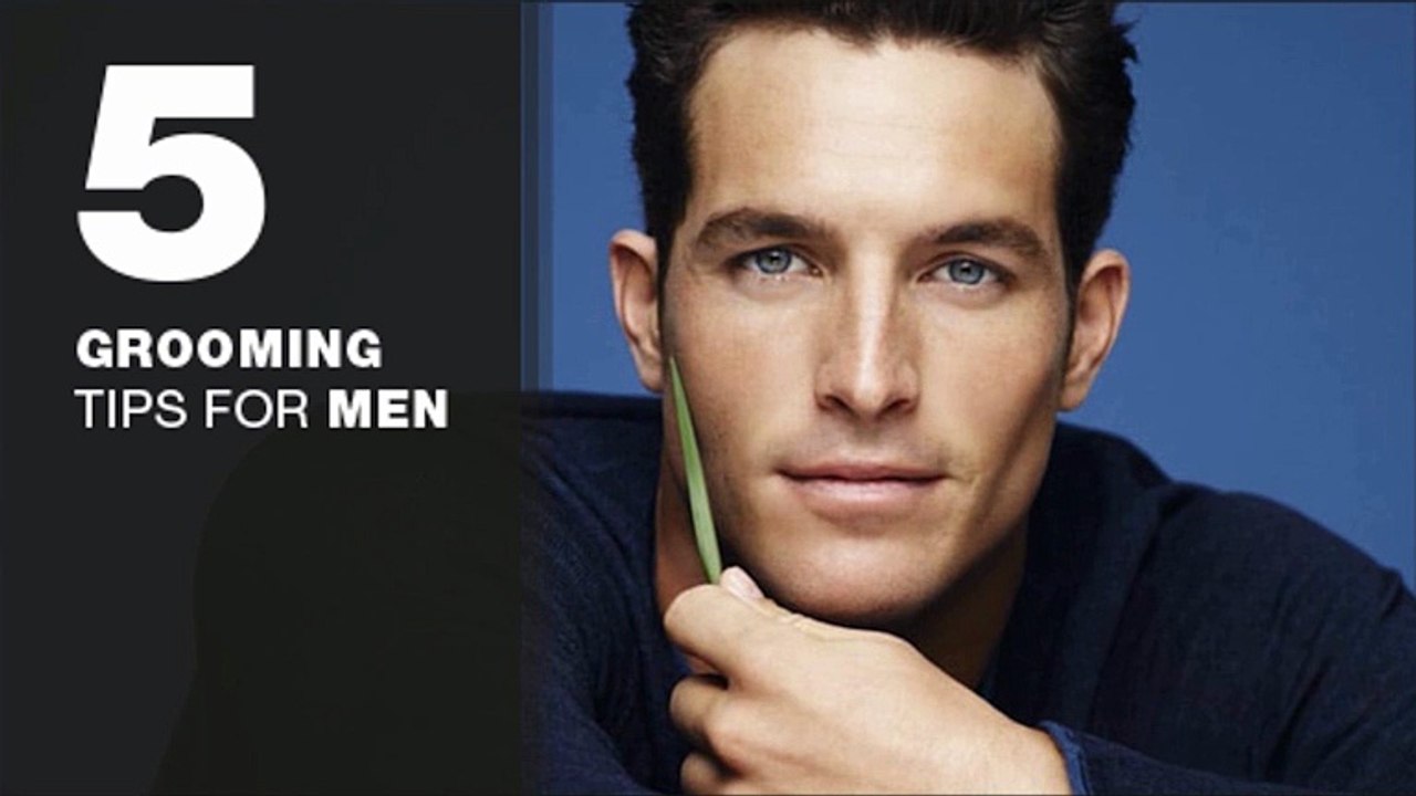 5 Grooming Tips for Men