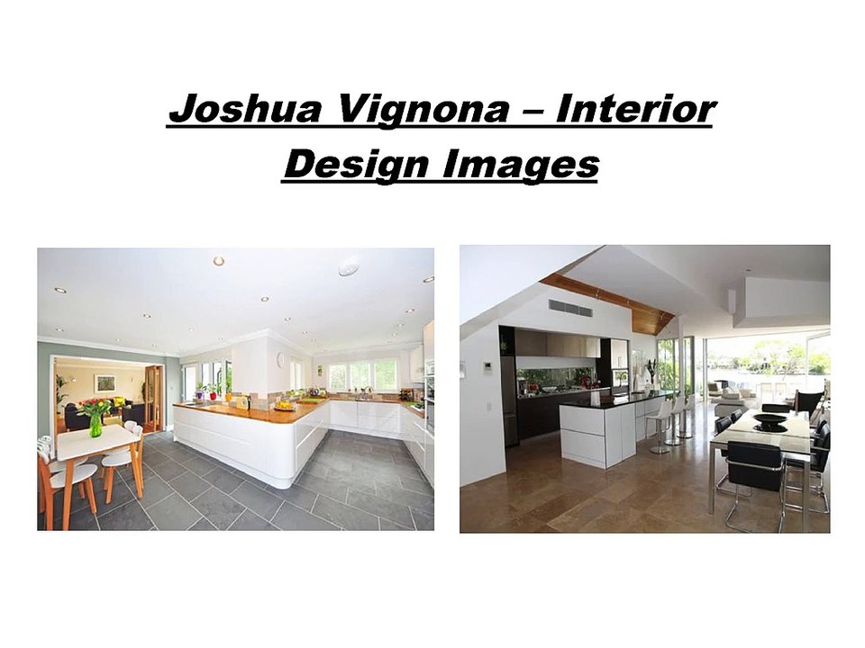 Joshua Vignona - Interior Designing Expert
