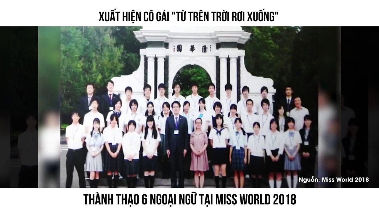 XUẤT HIỆN CÔ GÁI "TỪ TRÊN TRỜI RƠI XUỐNG" THÀNH THẠO 6 NGOẠI NGỮ TẠI MISS WORLD 2018