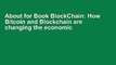 About for Book BlockChain: How Bitcoin and Blockchain are changing the economic world. Blockchain,