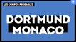Borussia Dortmund-AS Monaco : les compositions probables