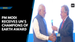 PM Modi receives UN’s Champions of Earth award