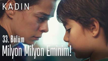 Babamı gördüğüme milyon milyon eminim! - Kadın 33. Bölüm (Yeni Sezon)