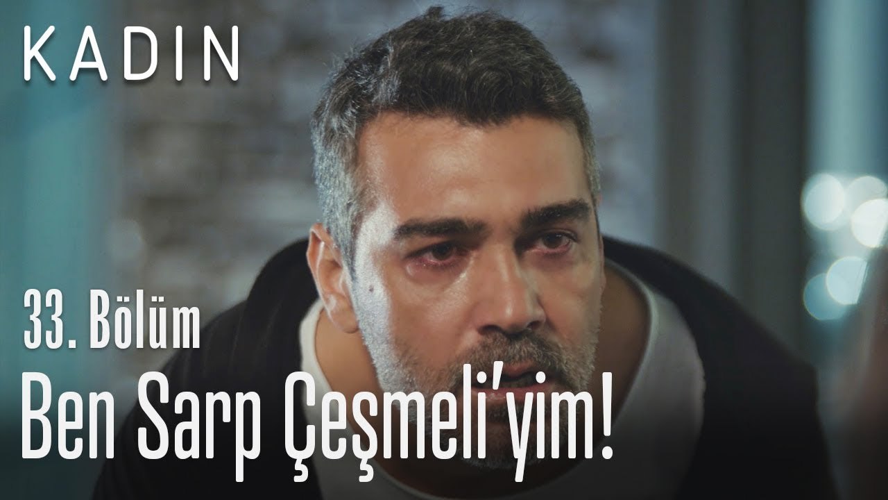 Ben Sarp Çeşmeli'yim! - Kadın 33. Bölüm (Yeni Sezon)