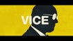 Vice - Bande-annonce VO