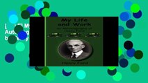 [P.D.F] My Life and Work-An Autobiography of Henry Ford by Henry Jr. Ford