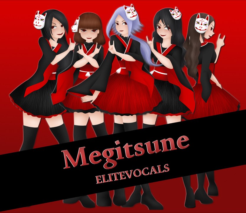 MEGITSUNE (ELITE VOCALS COVER)
