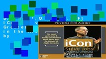 D.O.W.N.L.O.A.D [P.D.F] ICon: Steve Jobs, the Greatest Second Act in the History of Business by