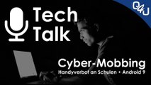 Cyber-Mobbing, Handyverbot an Schulen, Android 9, VMworld - QSO4YOU Tech Talk #8