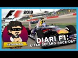 DIARI F1 : Litar Sepang Race Day | F1 2013