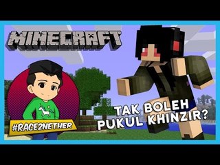 Minecraft Challenge | #Race2nether (FluttershyIkmal)