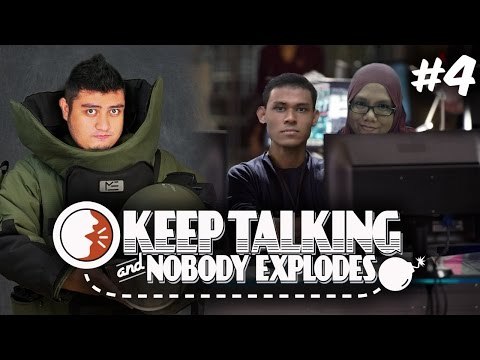 AKU DAH PENAT! | Keep Talking and Nobody Explodes (Bhg 4)