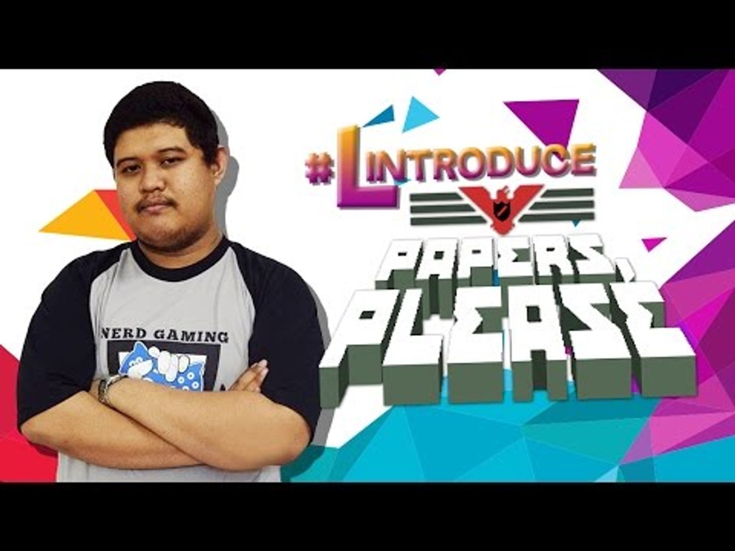 ⁣#Lintroduction - Papers, Please