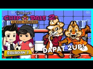 #GameCampakBelakang | Chip 'n Dale Rescue Rangers 2 (Bhg. 2)