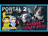 KAYDEE TOLAK AKU! | Portal 2 (Co-op) - Course 1: Team Building