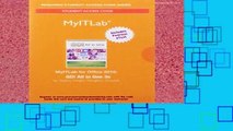 [P.D.F] Mylab It with Pearson Etext -- Access Card -- For Go! All in One by Shelley Gaskin