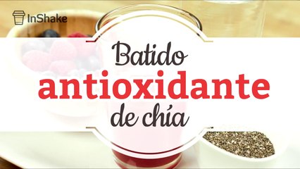 Batido antioxidante de chía