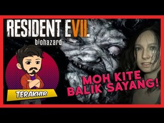 Download Video: MOH KITE BALIK SAYANG! | Resident Evil 7 (Terakhir) [Good Ending]