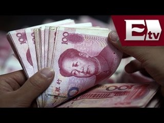 Yuan y el peso mexicano entre las monedas más negociadas/Global con Paola Barquet