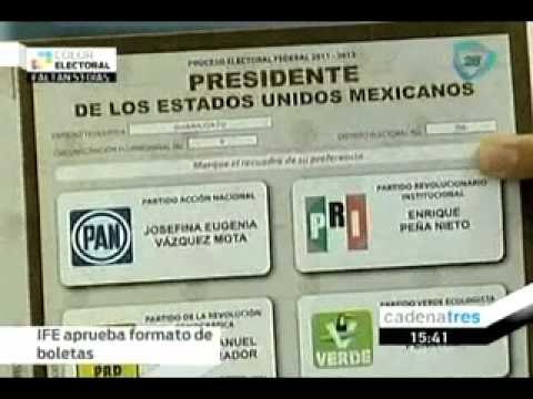 IFE aprueba formato de boletas electorales.
