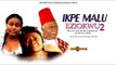 Ikpe Malu Eziokwu 2 -Nigerian Igbo Movie Subtitled in English