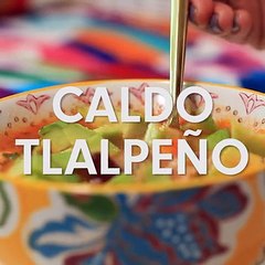Caldo Tlalpeño (Chicken soup with rice and vegetables)
