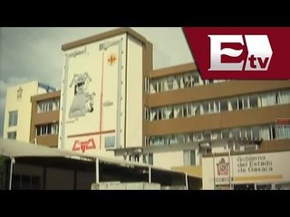 Desabasto de hospitales en Oaxaca, deja a pacientes sin recibir atención médica /Excélsior Informa