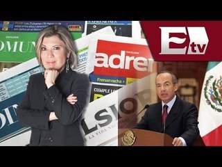 Felipe Calderón fue espiado por Estados Unidos / Duro y a las cabezas Ivonne Melgar