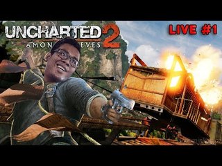 #NGMYLive | Uncharted 2:Among Thieves (Bahagian Satu)
