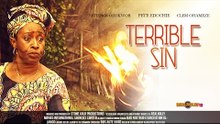 Terrible Sin 1 - Nigerian Nollywood Movies
