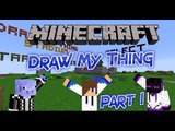 Minecraft Minigames | Draw My Thing (Part 1)
