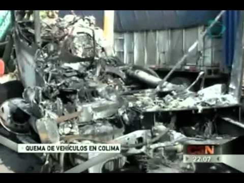 Quema de vehículos en Colima