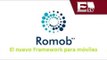 Romob permite crear nuevas aplicaciones móviles / Hacker Tv con Paul Lara
