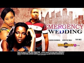 Emergency Wedding 1 - Nigerian Nollywood Movies