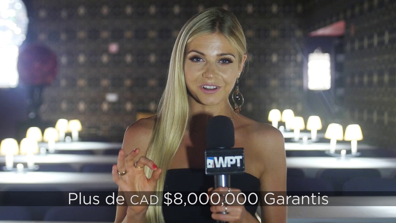 Le WPT arrive à Montréal!