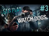 Watch Dogs PC Gameplay - Lets Play - Part 3 (Hacker Alert!) - [Walkthrough / Playthrough]
