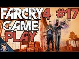 Far Cry 4 Gameplay - Let's Play - #17 (Modern VS Tradition!) - [Walkthrough / Playthrough]