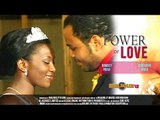 Nigerian Nollywood Movies - Power Of Love 1