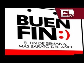 Recompensa a los consumidores en el Buen Fin / David Páramo