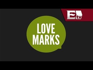 Empresas más amadas por la gente, Lovemarks / Rodrigo Pacheco