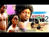 Nigerian Nollywood Movies - Avatar & Ben 10 (2)